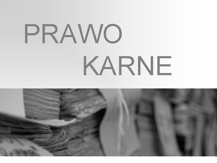 PRAWO KARNE 