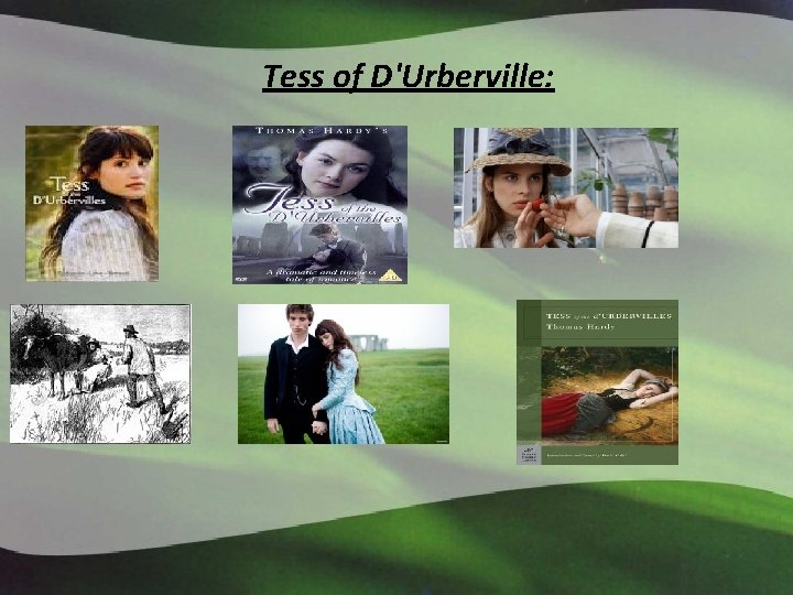 Tess of D'Urberville: 