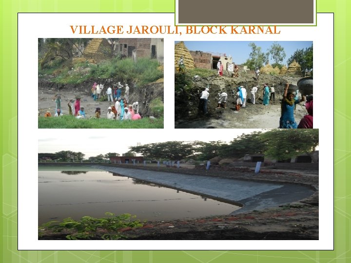 VILLAGE JAROULI, BLOCK KARNAL 