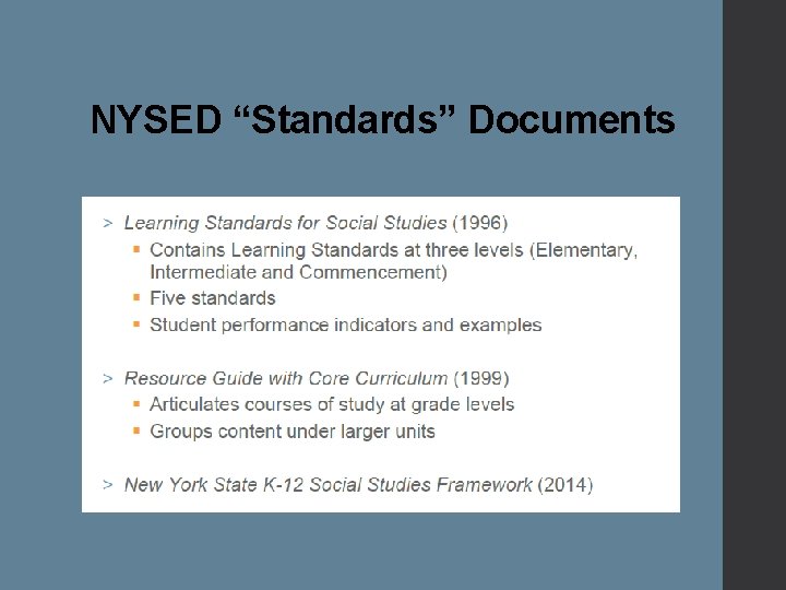 NYSED “Standards” Documents 