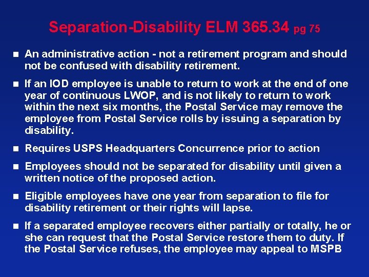 Separation-Disability ELM 365. 34 pg 75 n An administrative action - not a retirement