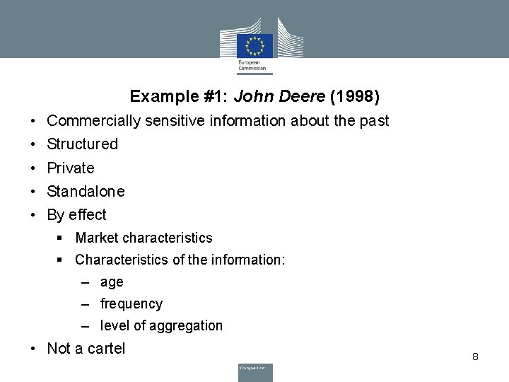 Example #1: John Deere (1998) • • • Commercially sensitive information about the past Example #1: John Deere (1998) • • • Commercially sensitive information about the past