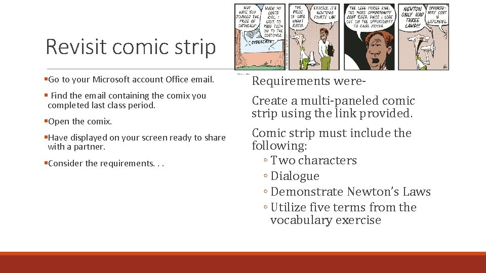 Revisit comic strip §Go to your Microsoft account Office email. § Find the email Revisit comic strip §Go to your Microsoft account Office email. § Find the email