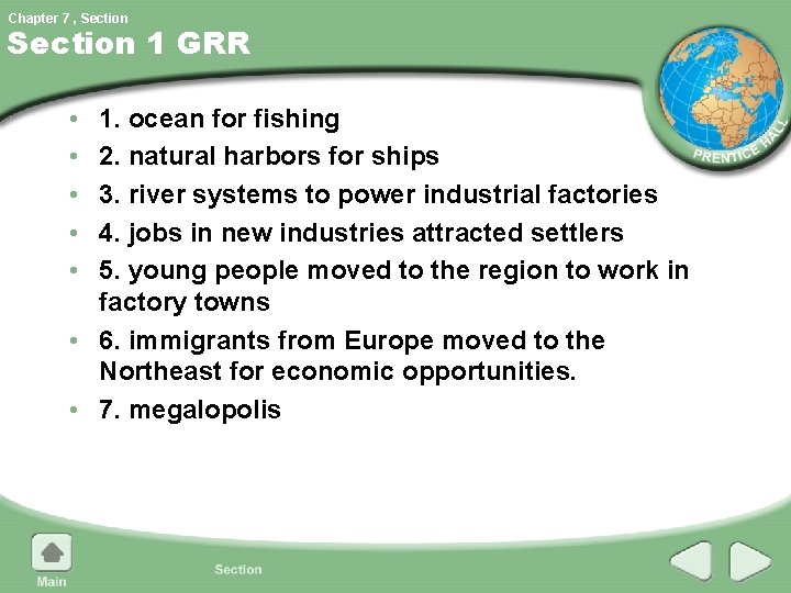 Chapter 7 , Section 1 GRR • • • 1. ocean for fishing 2.