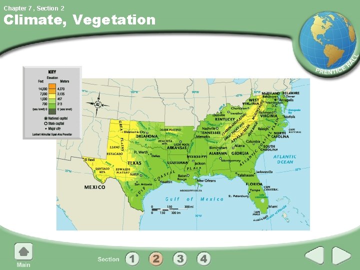 Chapter 7 , Section 2 Climate, Vegetation 