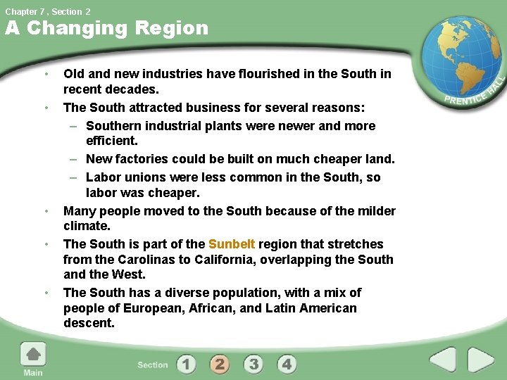 Chapter 7 , Section 2 A Changing Region • • • Old and new