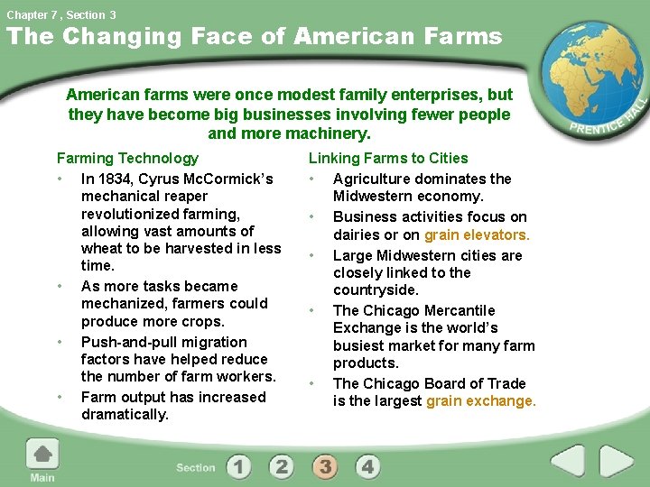 Chapter 7 , Section 3 The Changing Face of American Farms American farms were