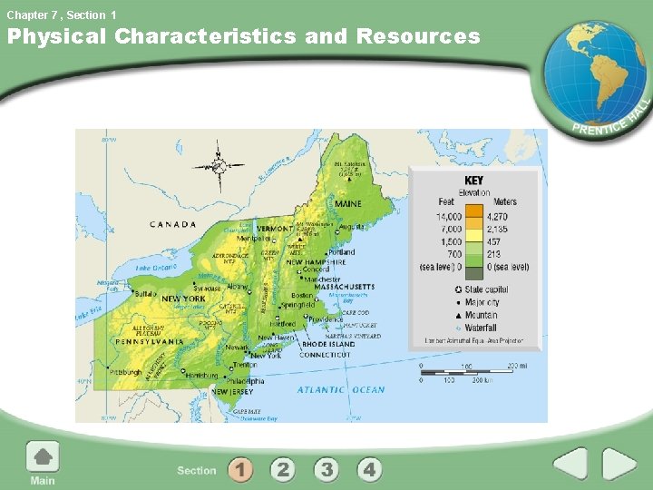 Chapter 7 , Section 1 Physical Characteristics and Resources 