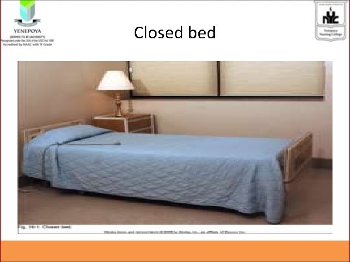 Closed bed 