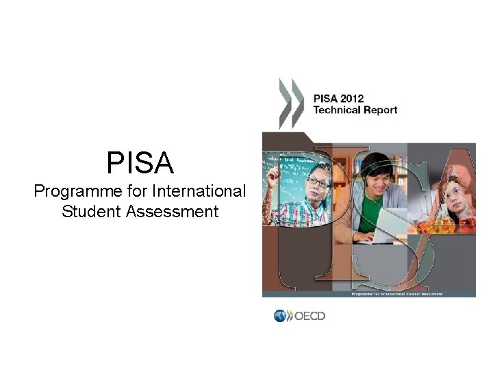 PISA Programme for International Student Assessment 