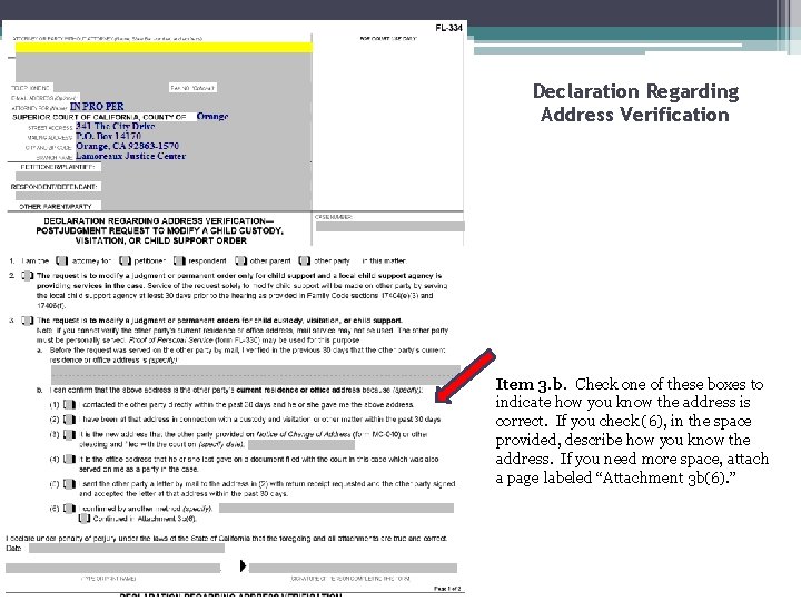Declaration Regarding Address Verification Item 3. b. Check one of these boxes to indicate