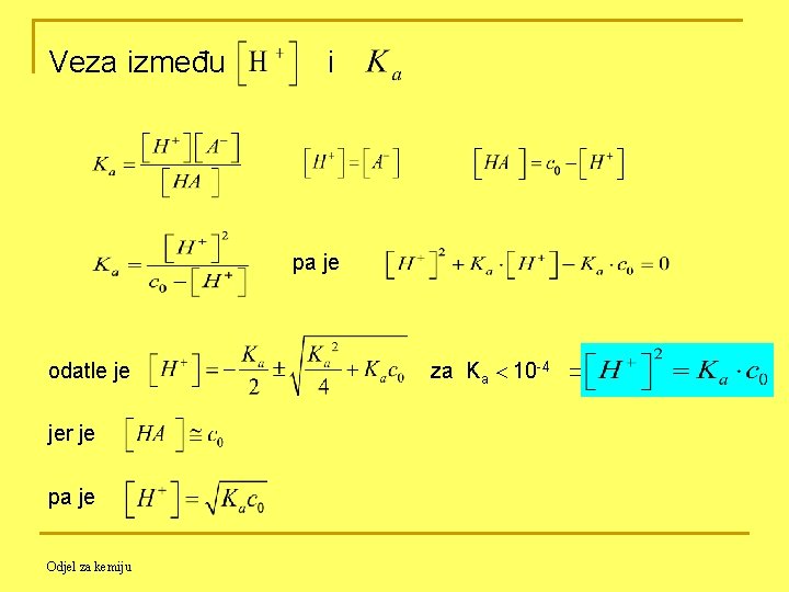 Veza između i pa je odatle je jer je pa je Odjel za kemiju