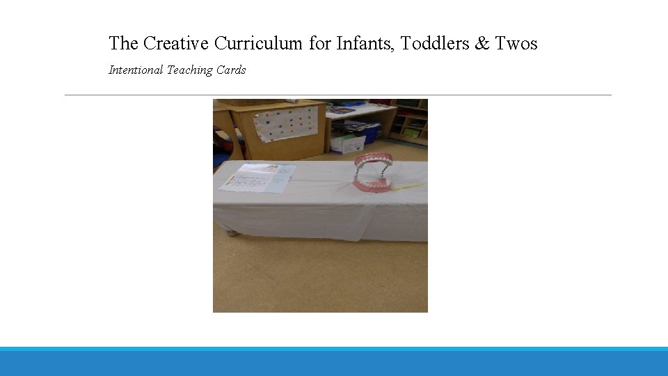 The Creative Curriculum for Infants, Toddlers & Twos Intentional Teaching Cards 