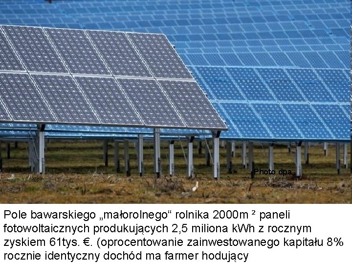  Photo dpa Pole bawarskiego „małorolnego“ rolnika 2000 m ² paneli fotowoltaicznych produkujących 2,