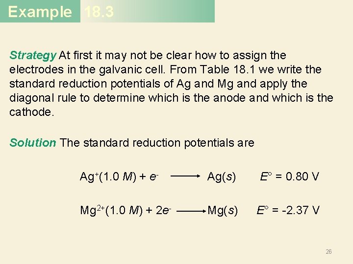 Example 18. 3 Strategy At first it may not be clear how to assign