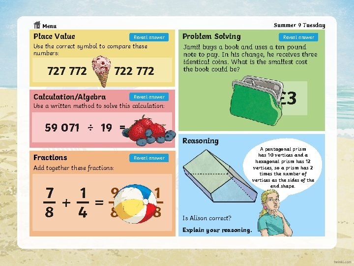 Summer 9 Tuesday Menu Place Value Reveal answer Use the correct symbol to compare