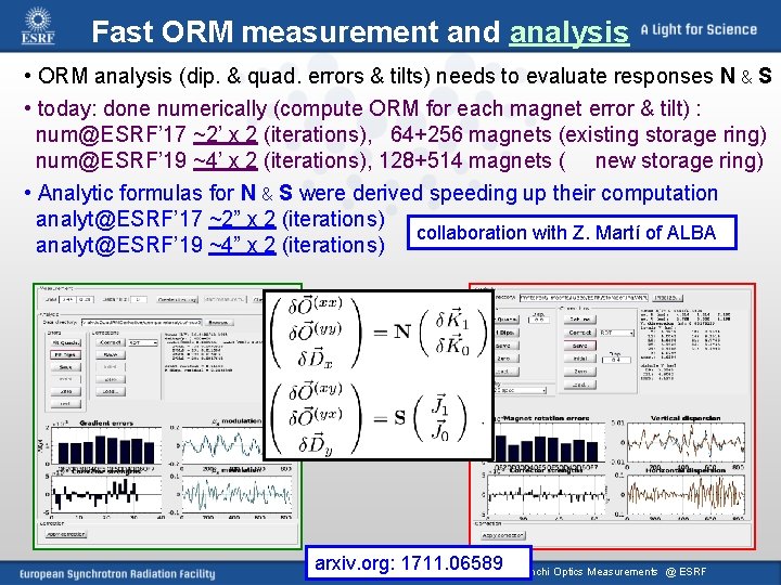 Fast ORM measurement and analysis • ORM analysis (dip. & quad. errors & tilts)