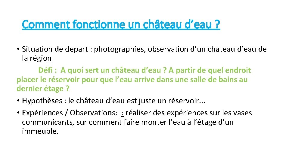 Comment fonctionne un château d’eau ? • Situation de départ : photographies, observation d’un