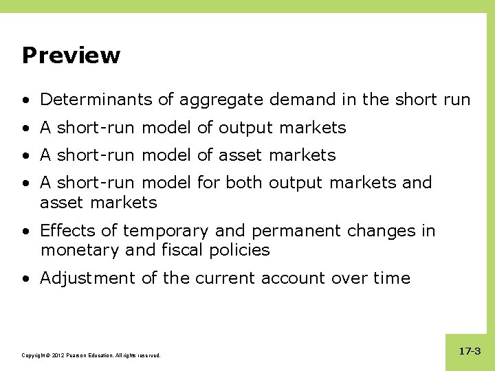 Preview • Determinants of aggregate demand in the short run • A short-run model