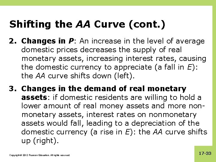 Shifting the AA Curve (cont. ) 2. Changes in P: An increase in the