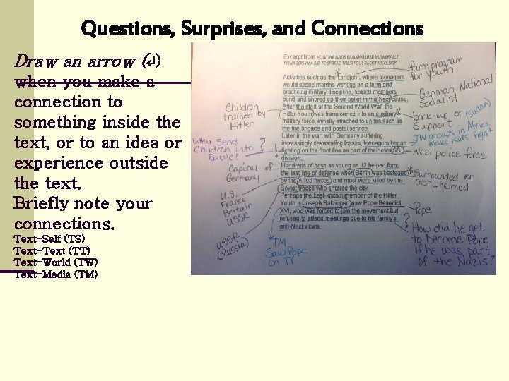 Questions, Surprises, and Connections Draw an arrow (↵) when you make a connection to