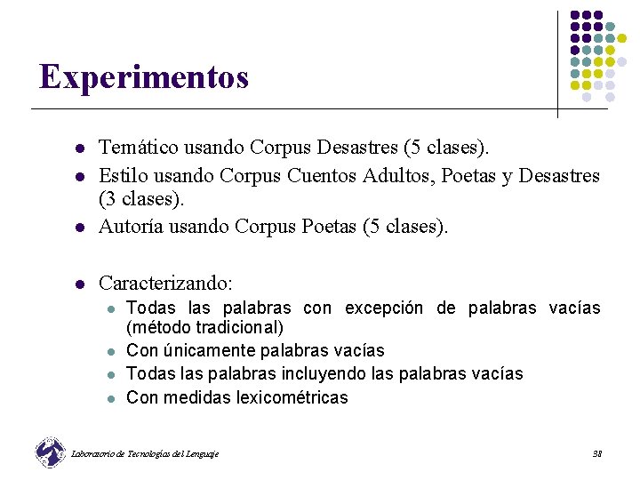 Experimentos l Temático usando Corpus Desastres (5 clases). Estilo usando Corpus Cuentos Adultos, Poetas