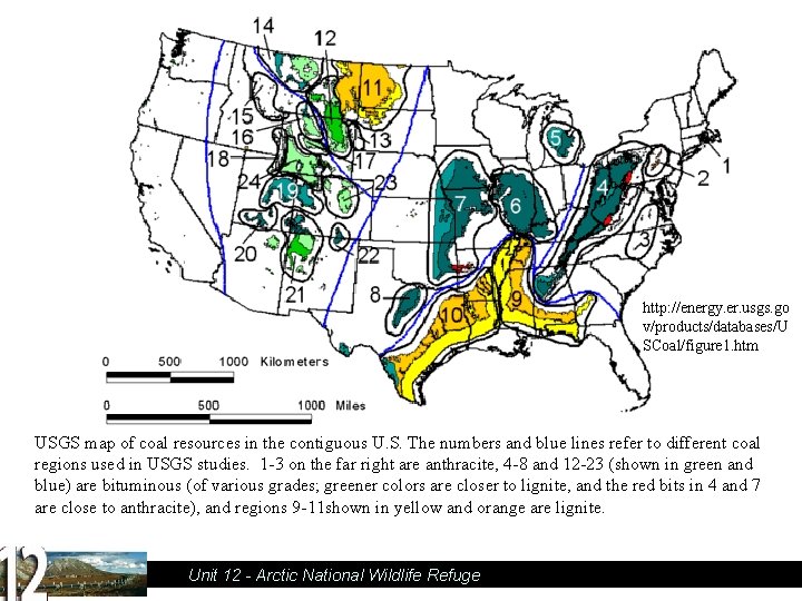 http: //energy. er. usgs. go v/products/databases/U SCoal/figure 1. htm USGS map of coal resources