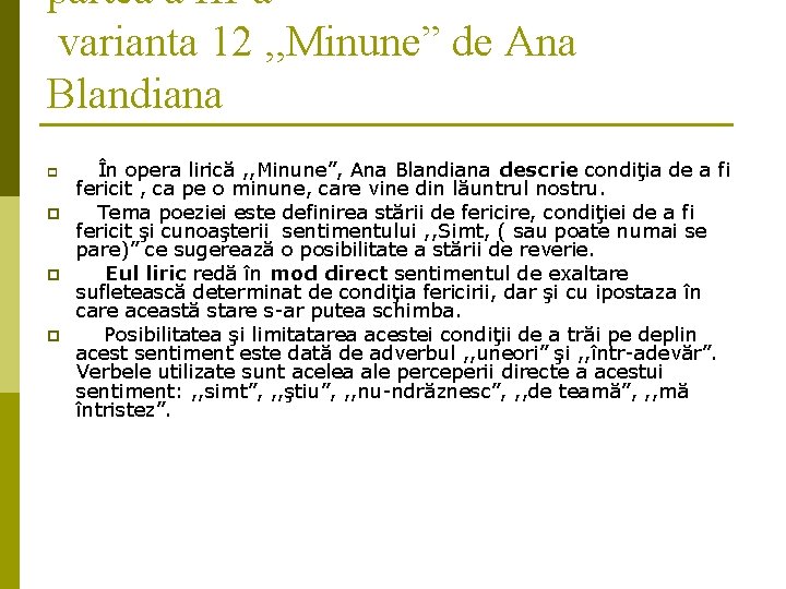 partea a III-a varianta 12 , , Minune” de Ana Blandiana p p În partea a III-a varianta 12 , , Minune” de Ana Blandiana p p În