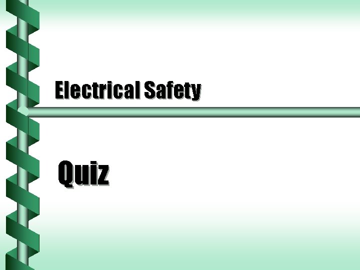 Basic Electrical Safety By Greg Bock PLU Electrician