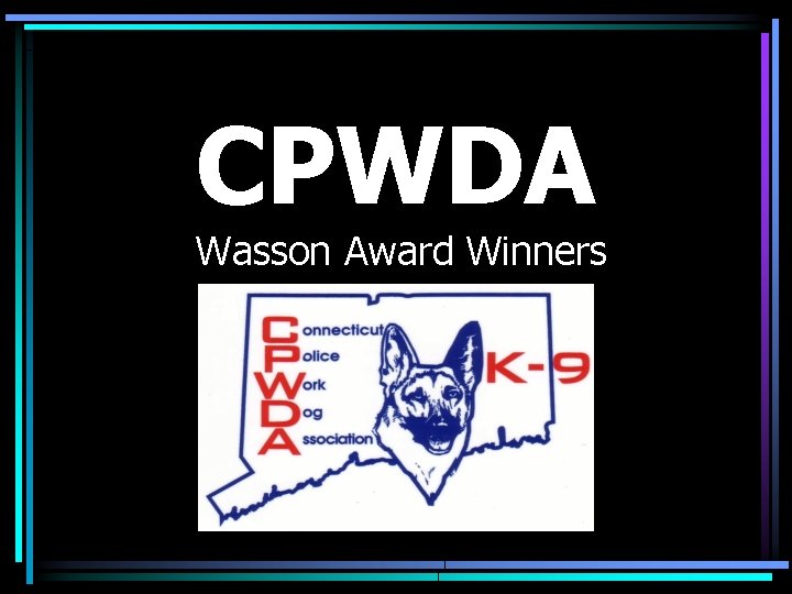 CPWDA Wasson Award Winners 