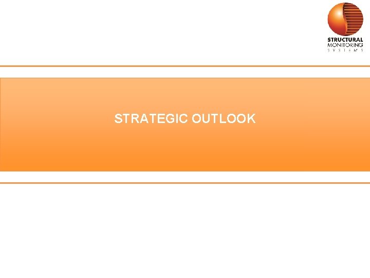 STRATEGIC OUTLOOK 