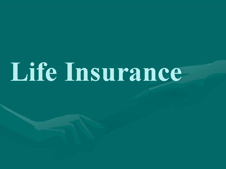 Life Insurance 