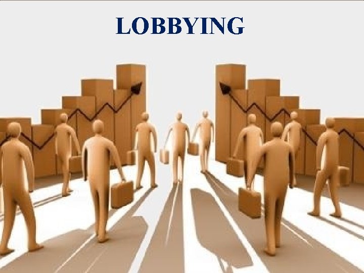 LOBBYING 
