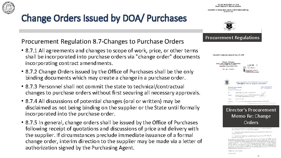 Change Orders Issued by DOA/ Purchases Procurement Regulation 8. 7 -Changes to Purchase Orders