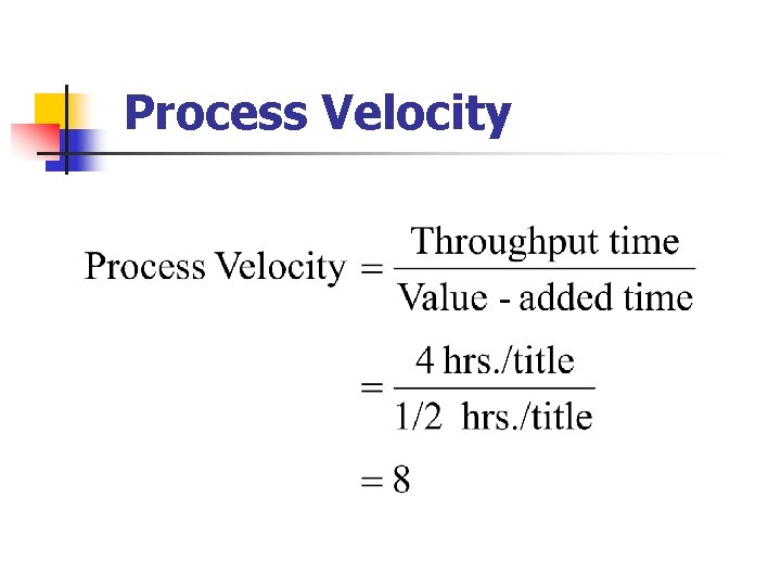 Process Velocity 