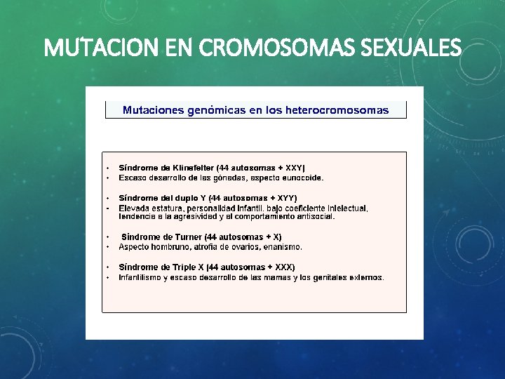 MUTACION EN CROMOSOMAS SEXUALES 