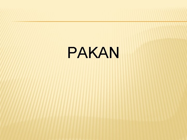 PAKAN 