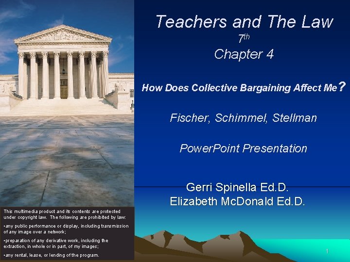 Teachers and The Law 7 th Chapter 4 How Does Collective Bargaining Affect Me?