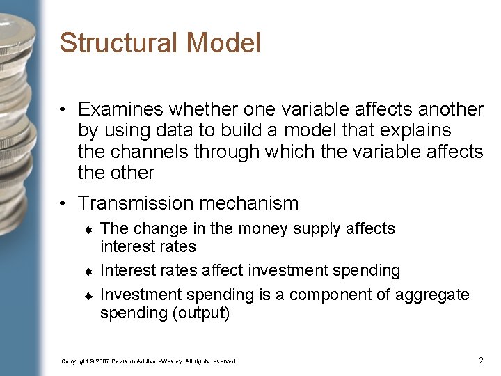 Structural Model • Examines whether one variable affects another by using data to build Structural Model • Examines whether one variable affects another by using data to build