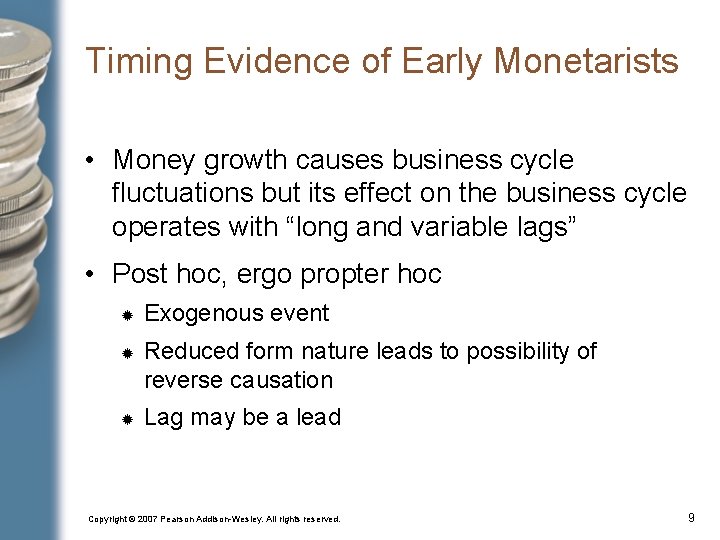 Timing Evidence of Early Monetarists • Money growth causes business cycle fluctuations but its Timing Evidence of Early Monetarists • Money growth causes business cycle fluctuations but its