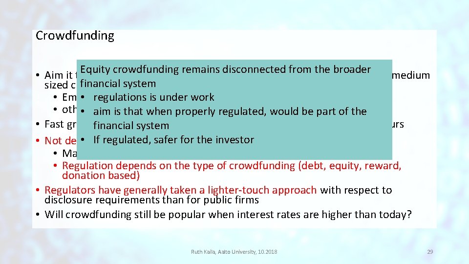 Crowdfunding Equity crowdfunding remains disconnected from the broader • Aim it to facilitate the Crowdfunding Equity crowdfunding remains disconnected from the broader • Aim it to facilitate the