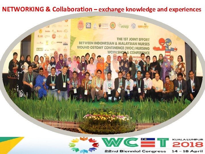 NETWORKING & Collaboration – exchange knowledge and experiences 