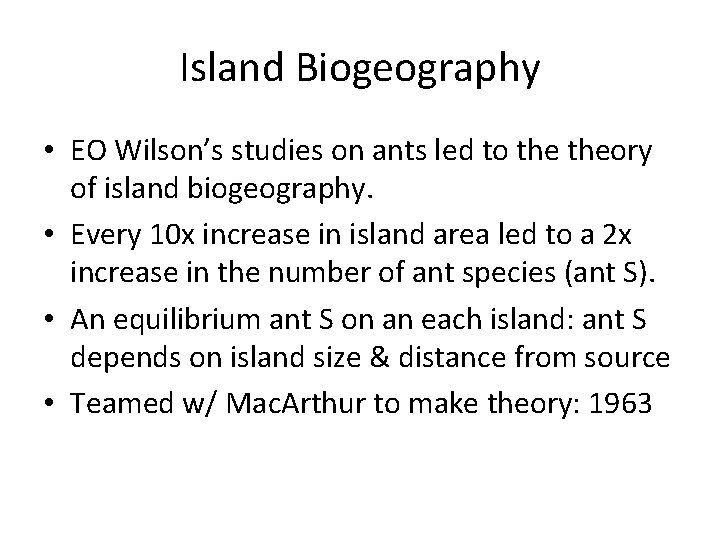 Lecture 11 island biogeography hypothesis May 8 2017