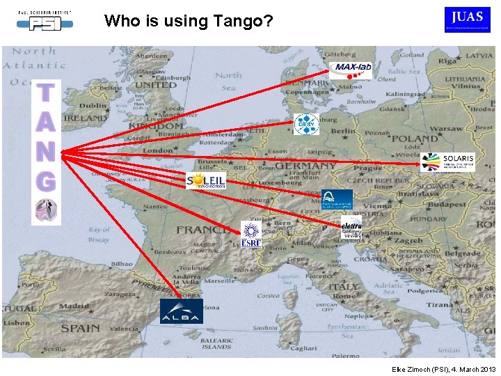 Who is using Tango? Elke Zimoch (PSI), 4. March 2013 