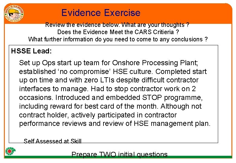 Evidence Exercise Review the evidence below. What are your thoughts ? Does the Evidence