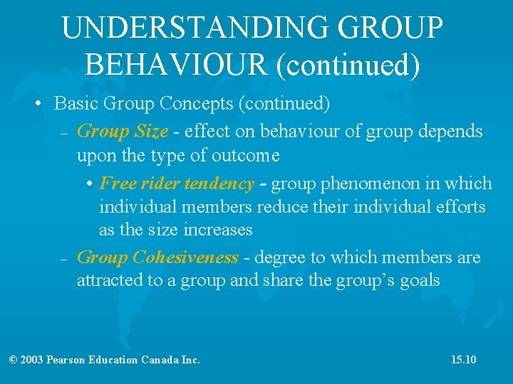 Chapter 15 UNDERSTANDING GROUPS AND TEAMS 2003 Pearson