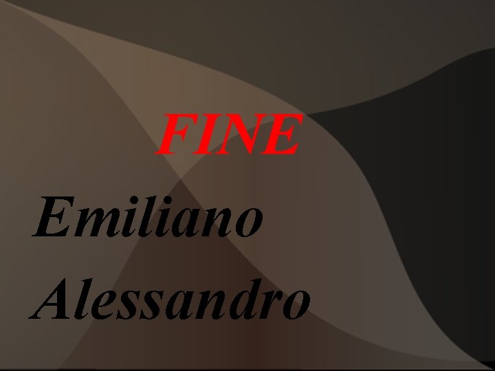 FINE Emiliano Alessandro 
