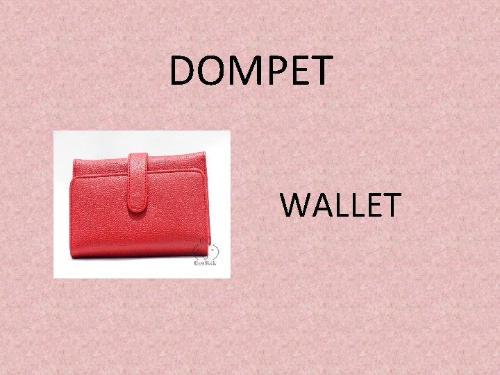 DOMPET WALLET 