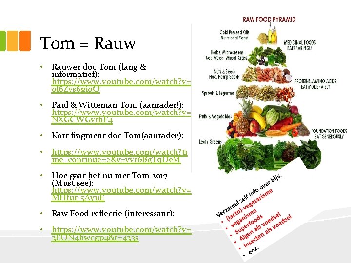 Tom = Rauw • Rauwer doc Tom (lang & informatief): https: //www. youtube. com/watch?