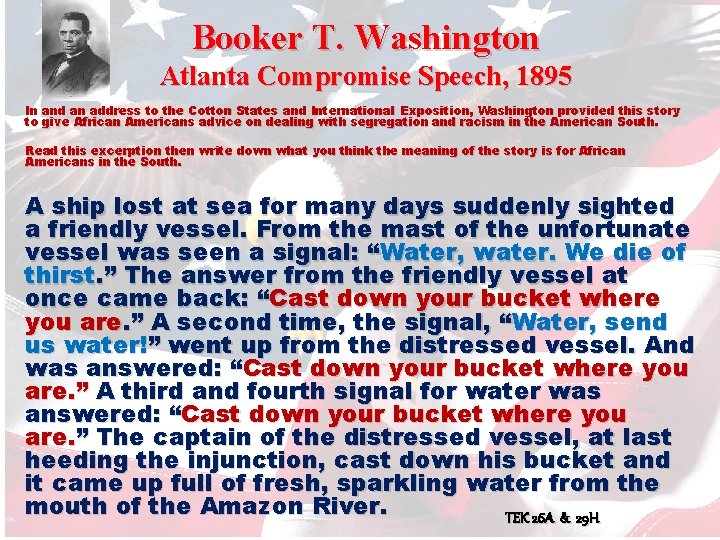 Booker T. Washington Atlanta Compromise Speech, 1895 In and an address to the Cotton